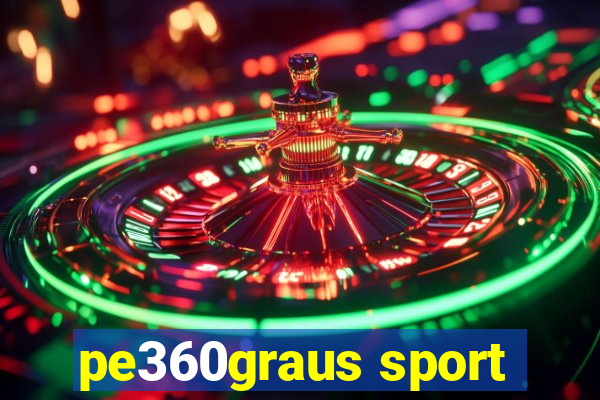 pe360graus sport